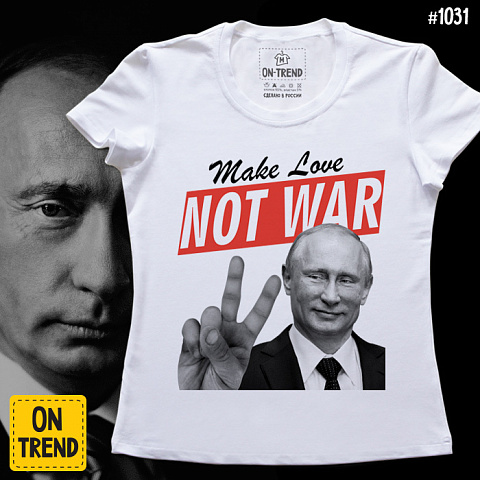картинка Женская футболка "Путин-Миротворец" магазин  ON-TREND являющийся производителем одежды из хлопка высшего качества